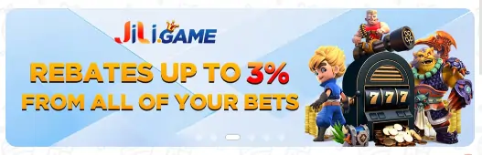 jiligame rebates up to 3% from all of your bets